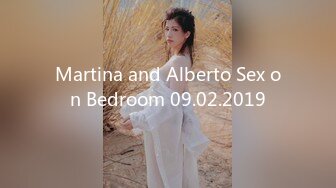 Martina and Alberto Sex on Bedroom 09.02.2019