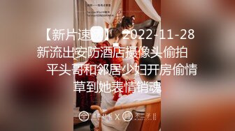 XKG217 星空无限传媒 与房东的淫荡老婆激情做爱 念念