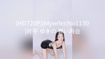 【新片速遞】 极品身材美眉 来吧 宝贝 进来 奶牛妹妹今天发情啦 能不能射给小骚逼满满的精液