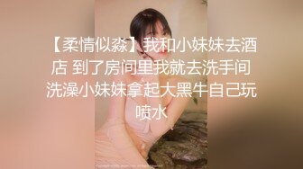 无套后入内射前女友，合肥