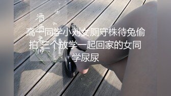 SWAG 超色情浴室激情实战（无套内射+大量口爆） Hotbabegirl