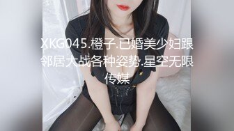 精品打飞机美女性爱宅男必看可爱青春美女裸体粉嫩美穴被添出爱液深喉啪啪呻吟诱惑口爆DV_02468