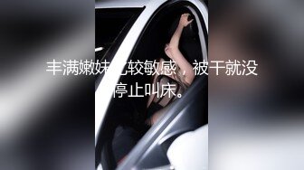 小胖哥酒店约啪 虽然胖但是技巧十足 把妹子干的一直叫