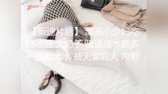 巨乳御姐~!【超美童颜巨乳 极品骚骚】超骚诱惑~道具抽插~出水流浆【48v】 (42)