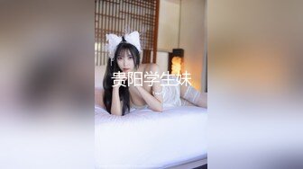 自录无水~重口味~P1【吸精少妇呀】扩阴拳交~玩弄逼芯~肥臀骑乘【21V】  (11)