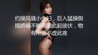 本土知名女優｜夢舒｜寓所口硬男友雞巴女上位瘋搖內射／越南騷浪眼鏡妹｜Melyll｜跪舔肉棒站立後入暴肏吞精等 720p