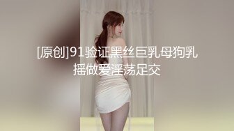 【19岁女孩】女生寝室蚊帐内偷偷自慰，大二女生是个小淫娃，极品粉嫩穴湿得一塌糊涂，精彩刺激