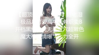  懂事乖巧的女友上位和后入