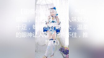 【MP4/HD】美少女和男友居家操逼！翘起蜜桃美臀掰穴，大屌插嘴，揉着奶子猛操