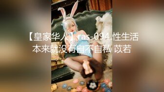 STP25617 眼镜萌妹--玛卡萝拉??处女穴一线天，留着给心爱的人破处，只表演插菊花，稚嫩小手给屁股开花，边爽边淫叫！ VIP2209