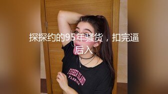 和丰腴性感大学生妹子到酒店约会做爱，妹子主动吸允