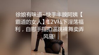 【新片速遞 】 超级大B美少妇下体开发到人体极致⭐啤酒瓶+拳头都塞入⭐好大的肉洞