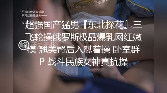 【新片速遞】 超市抄底漂亮美眉 美眉难道没穿裙子 就外套下面穿个小内内 这屁屁是真诱惑 阴唇都看到了