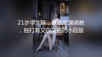 帝豪夜总会KTV女厕偷拍白衣黑裤长发美女⭐肥美的鲍鱼长逼缝