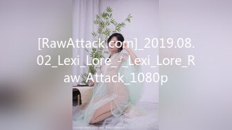 [RawAttack.com]_2019.08.02_Lexi_Lore_-_Lexi_Lore_Raw_Attack_1080p